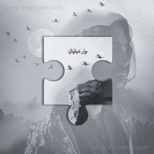Selfish Log DOTM MP3 Download